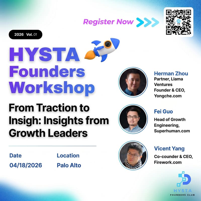 Cover Image for HYSTA Founders Workshop: From Traction To Scale: Insights from Growth Leaders