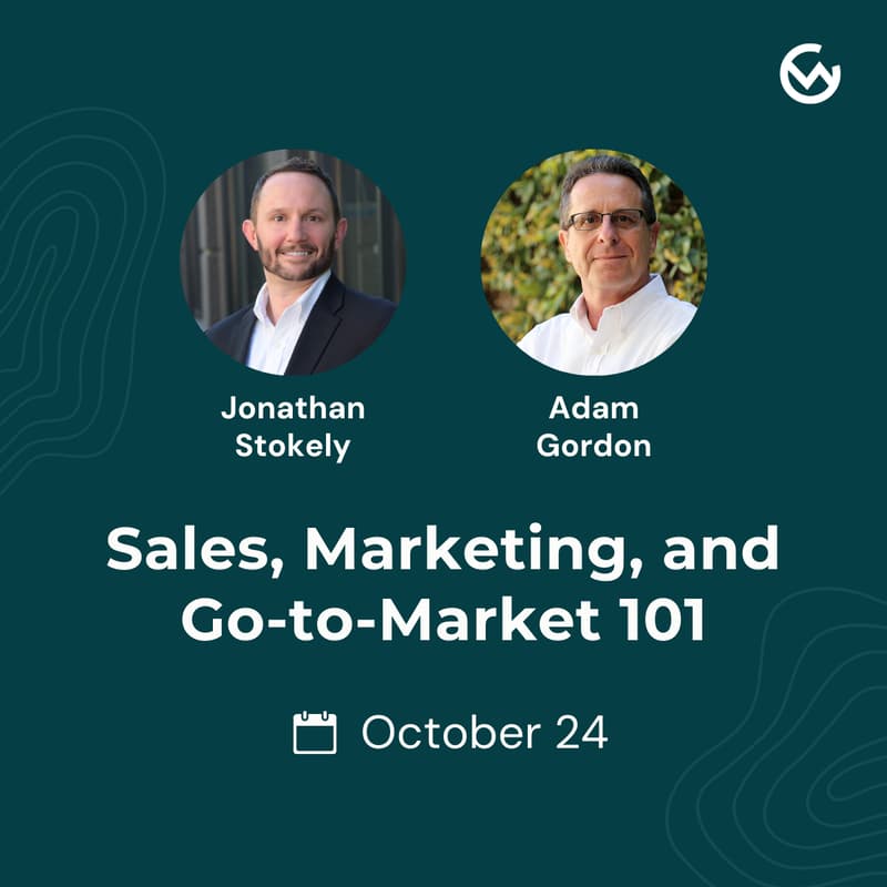 Cover Image for Marketing, Sales, and Go-to-Market Strategy 101