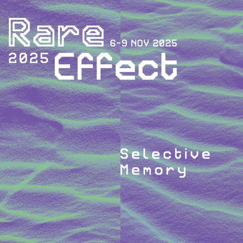 Cover Image for Rare Effect 2025: Selective Memory