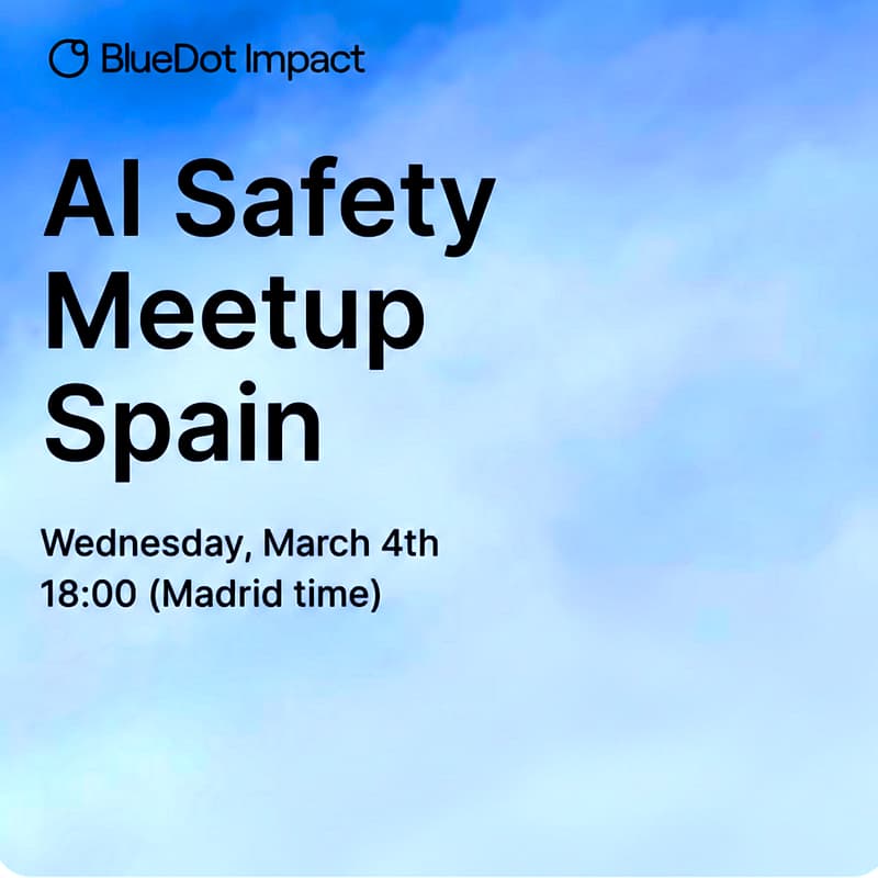 Cover Image for Spain: AI Safety MeetUp