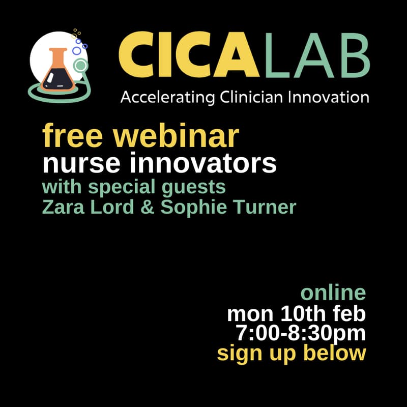 Cover Image for CICA Lab | Nurse Innovators | with special guests Sophie Turner & Zara Lord