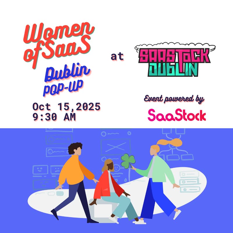 Cover Image for Women of SaaS Pop-Up @ SaaStock Dublin — Roundtable