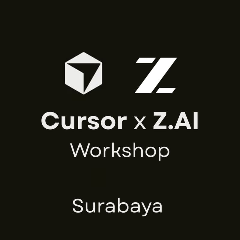 Cover Image for Cursor x Z.AI Workshop
