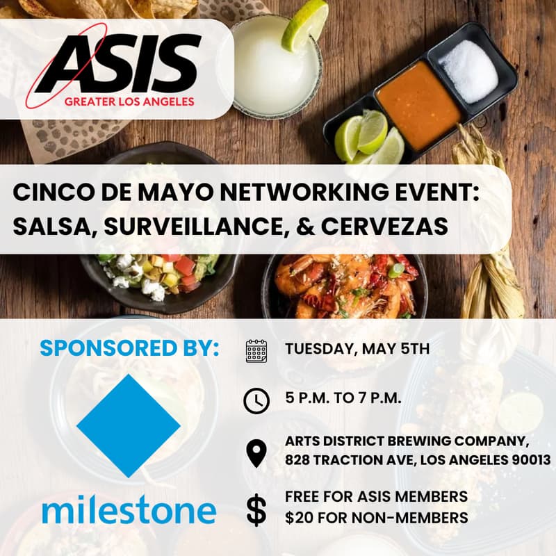 Cover Image for ASIS Greater Los Angeles: Salsa, Surveillance, & Cervezas