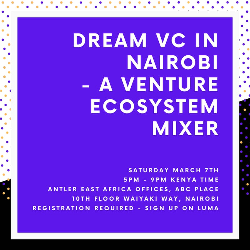 Cover Image for Dream VC Nairobi Venture Ecosystem Mixer