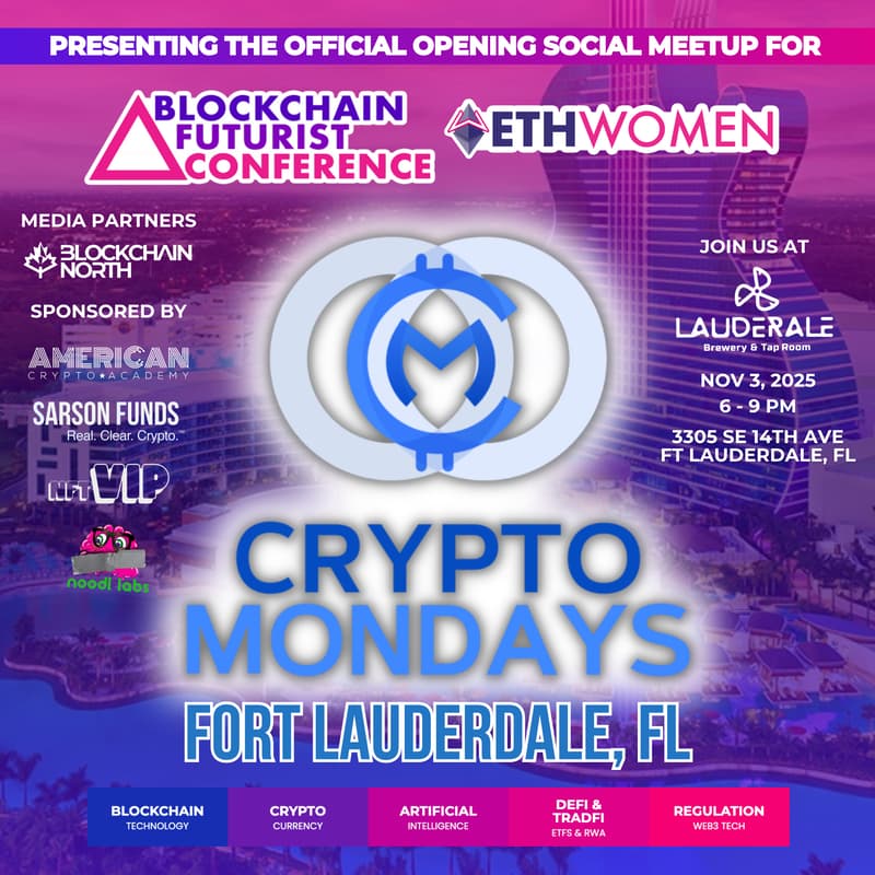 Cover Image for CryptoMondays Fort Lauderdale - Official Blockchain Futurist Conference Kickoff