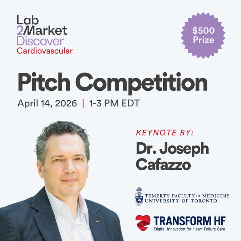 Cover Image for L2M Discover Cardiovascular - Pitch Competition with Keynote by Dr. Joseph Cafazzo