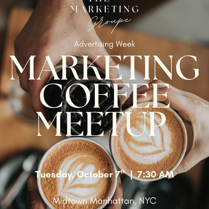 Cover Image for Marketing Coffee Meetup for Ad Week | The Marketing Groupe