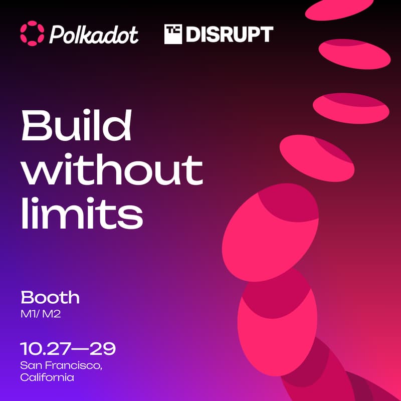 Cover Image for Polkadot at TechCrunch Disrupt 2025