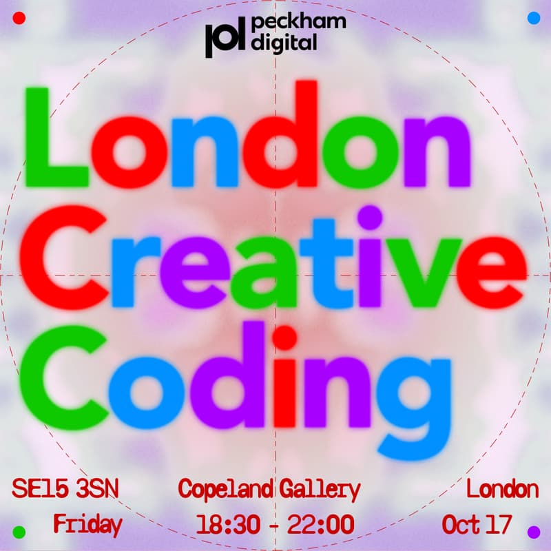 Cover Image for London Creative Coding - October 2025