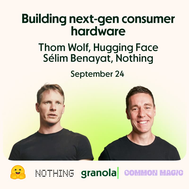 Cover Image for Building next-gen consumer hardware with Hugging Face and Nothing