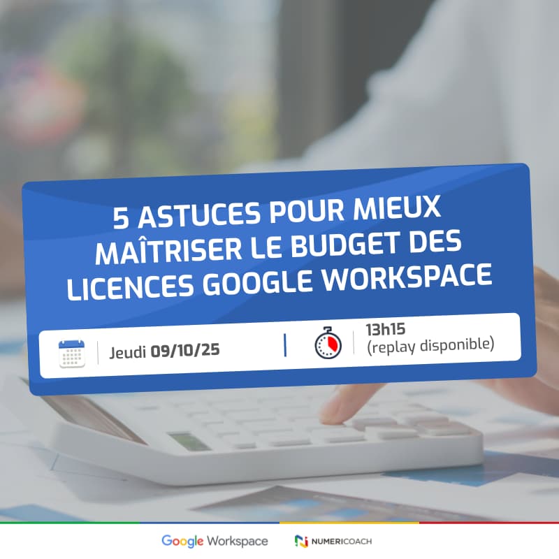 Cover Image for 5 astuces pour mieux maîtriser le budget des licences Google Workspace