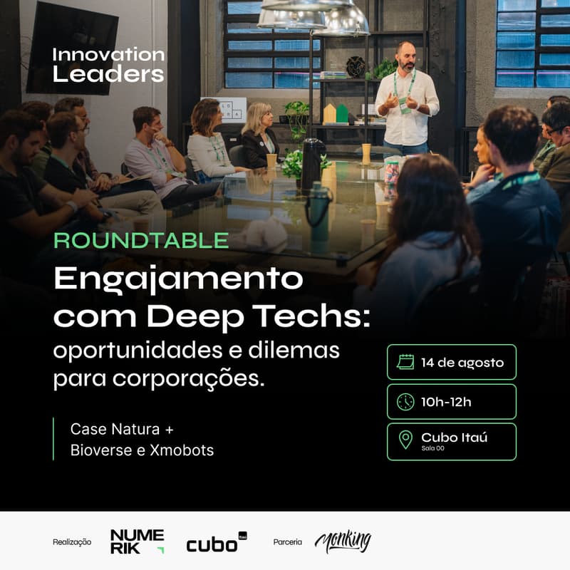 Cover Image for Engajamento com Deep Techs: oportunidades e dilemas para corporações - Case Natura + Bioverse e Xmobots