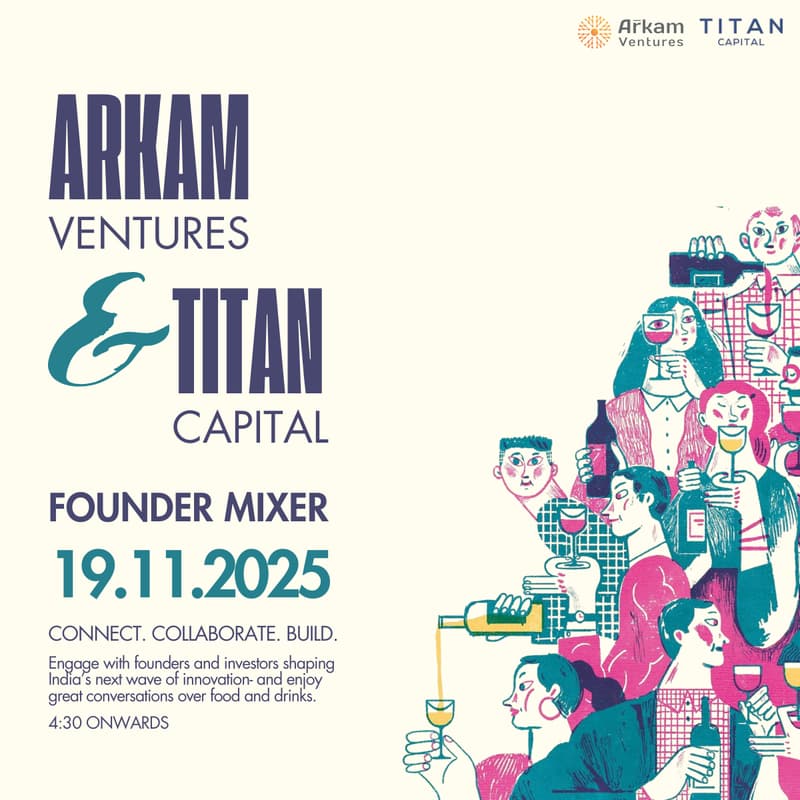 Cover Image for Founder Mixer | Arkam Ventures & Titan Capital