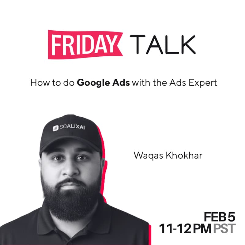 Cover Image for Friday Talk - How to do Google Ads with the Ads Expert