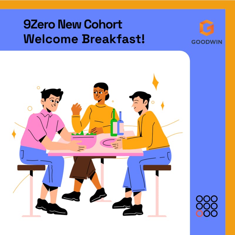 Cover Image for 9Zero March Cohort - Welcome Breakfast