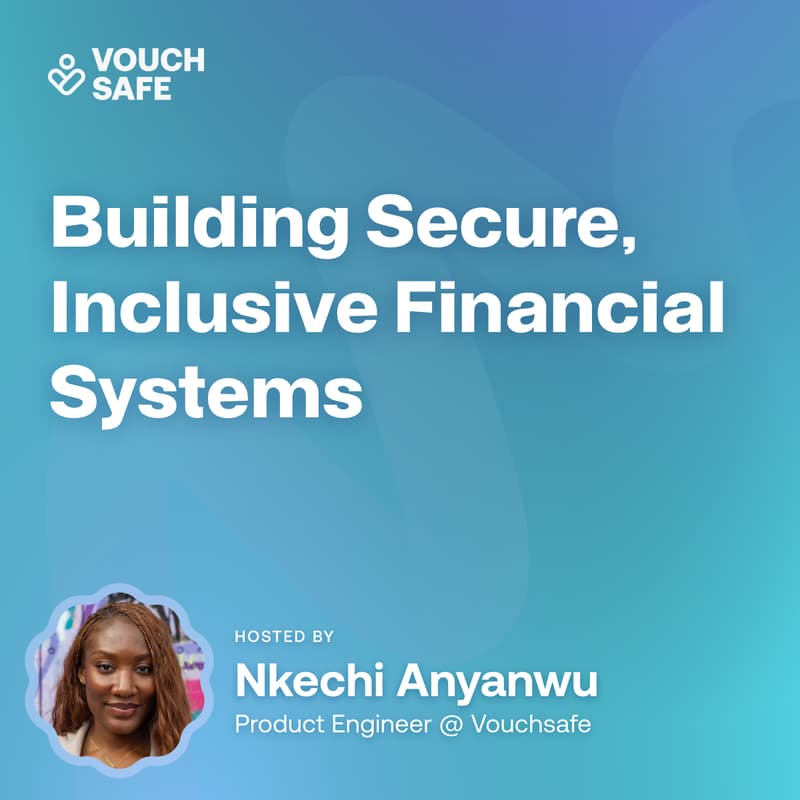 Cover Image for Building Secure, Inclusive Financial Systems