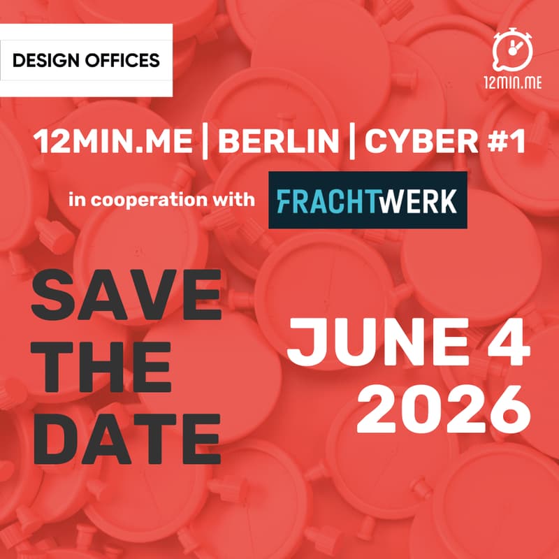 Cover Image for 12MIN.ME | BERLIN | FOCUS: CYBER 💻 #1
