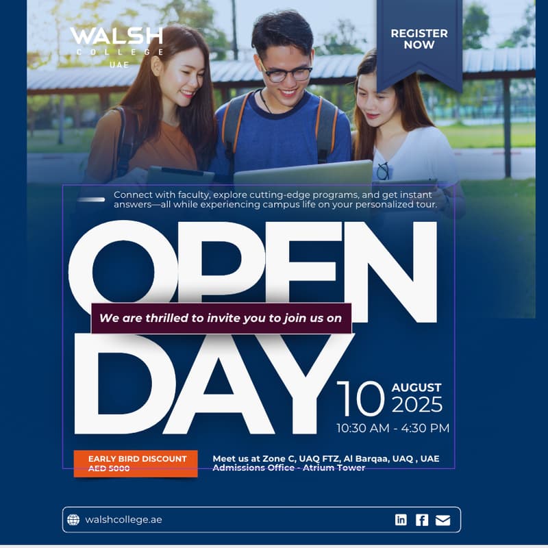 Cover Image for 🌟  Walsh College UAE - Open Day 2025 August Edition