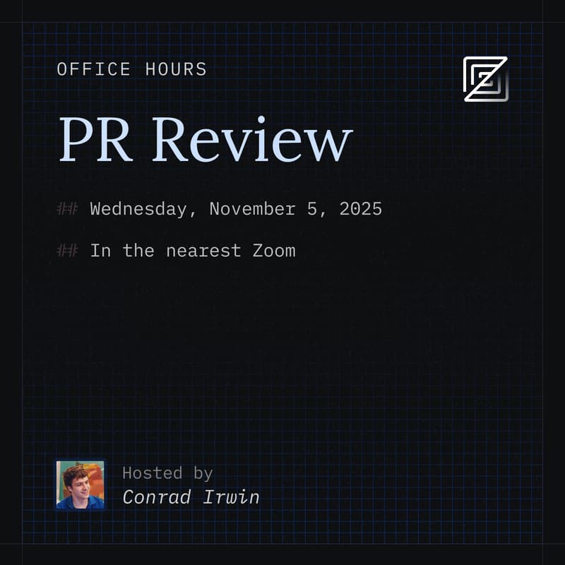 Cover Image for Zed Office Hours: PR Review with Conrad Irwin