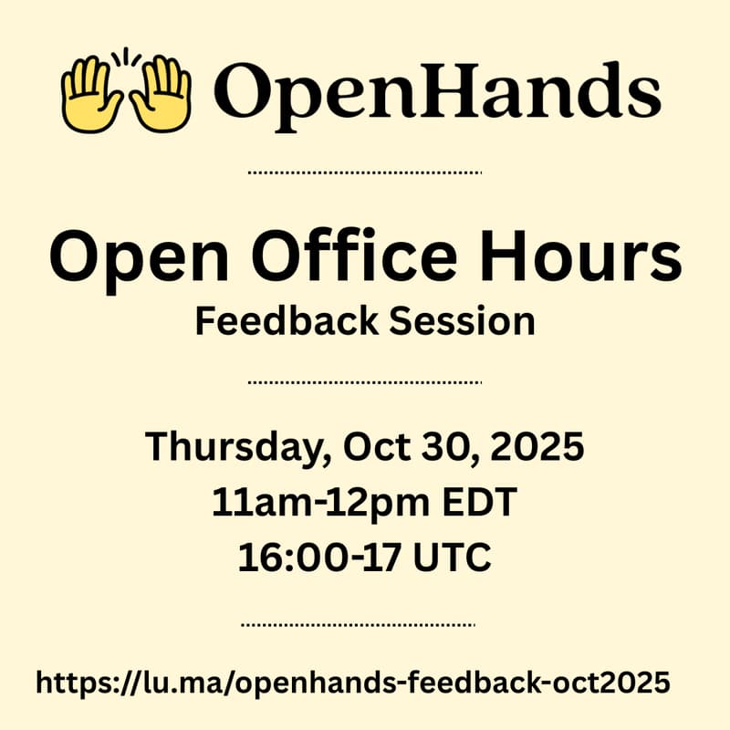 Cover Image for OpenHands Office Hours — Feedback