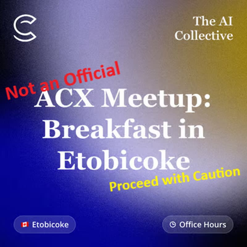 Cover Image for Easter Tuesday: Priors and Pancakes in Etobicoke (w/ The AI Collective)