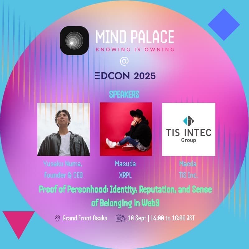 Cover Image for MindPalace × EDCON 2025:DIDセッション!
