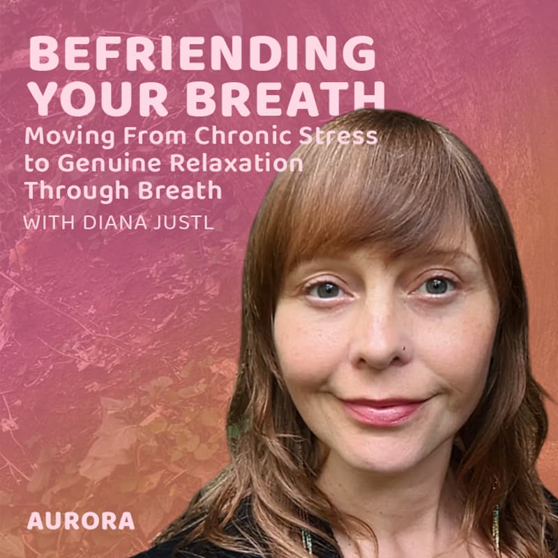 Cover Image for Befriending Your Breath: Moving From Chronic Stress to Genuine Relaxation Through Breath