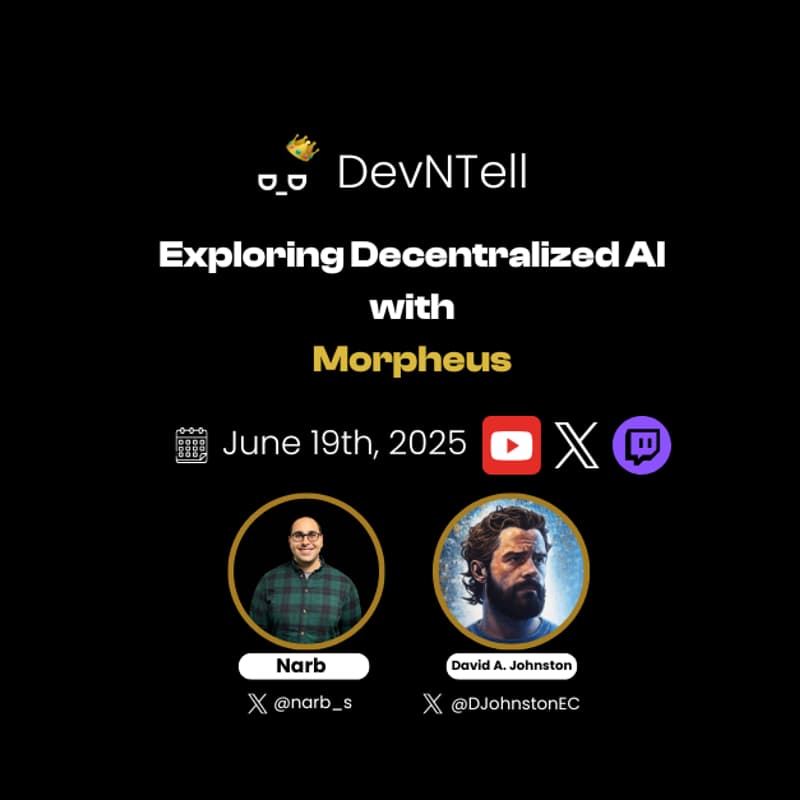 Cover Image for DevNTell - Exploring Decentralized AI with Morpheus