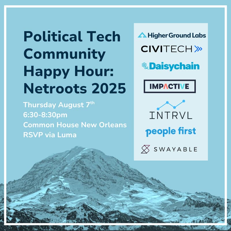 Cover Image for Political Tech Community Happy Hour: Netroots 2025