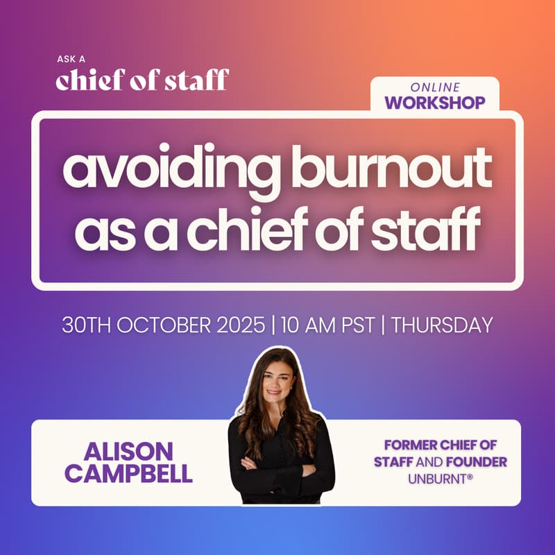 Cover Image for Ask a Chief of Staff: Avoiding Burnout as a Chief of Staff