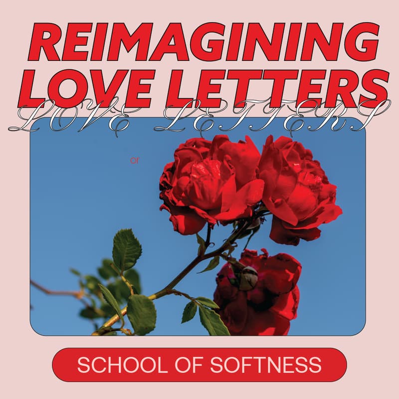 Cover Image for Reimagining Love Letters Writing Workshop