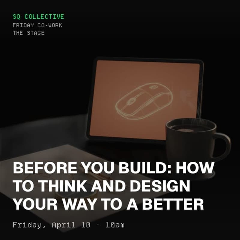 Cover Image for Co-work Fridays @ SQCo - The Stage: Product Design Using Claude + Paper.design