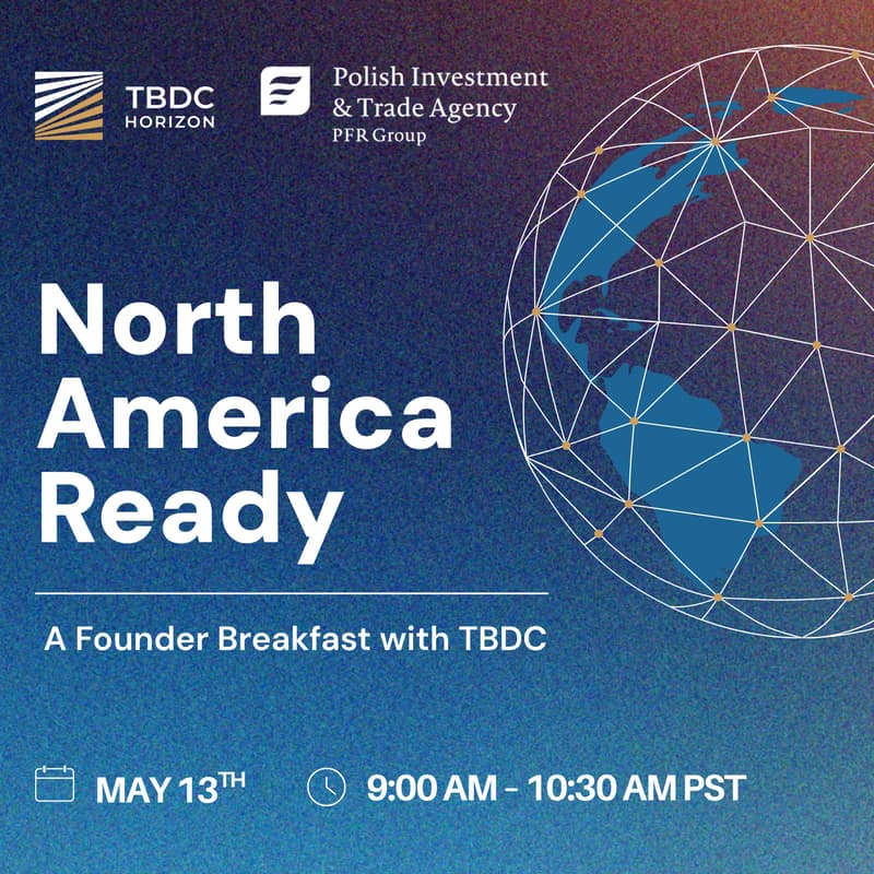 Cover Image for North America Ready: A Founder Breakfast with TBDC