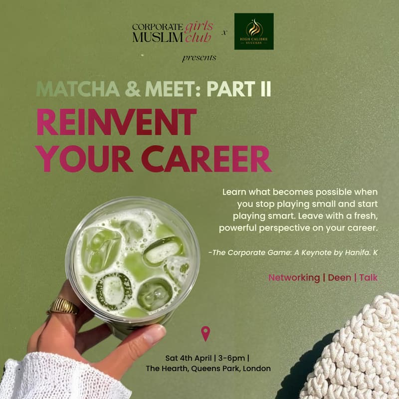Cover Image for Matcha & Meet: Part II: REINVENT YOUR CAREER