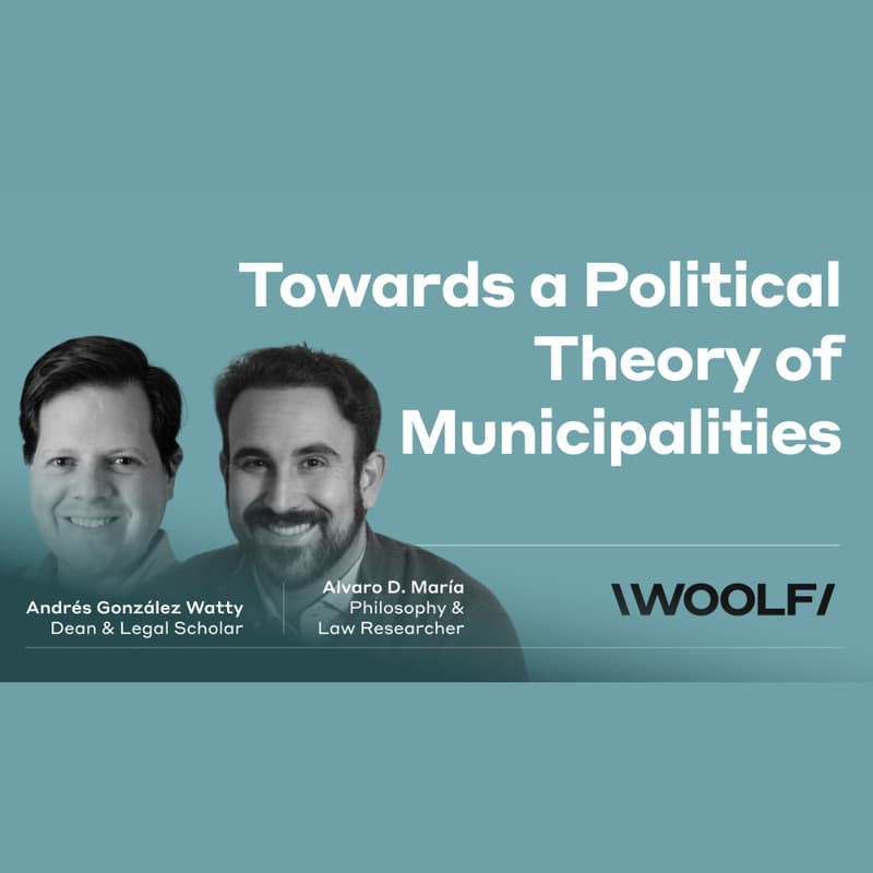 Foto de portada de Woolf Public Seminar | Politics, Law, and Technology | Juan D. María | Towards a Political Theory of Municipalities