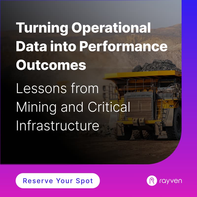 Cover Image for Panel Discussion: Turning Operational Data into Performance Outcomes: Lessons from Mining and Critical Infrastructure