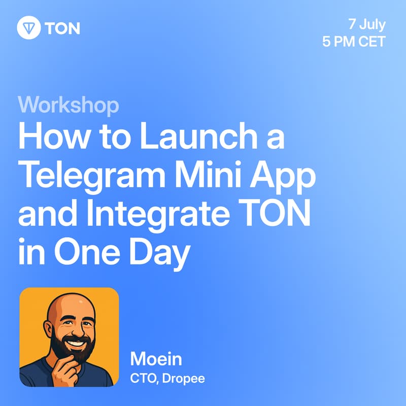 Cover Image for β‘οΈ The Open Hack: Workshop - How to Launch a Telegram Mini App and Integrate TON in One Day