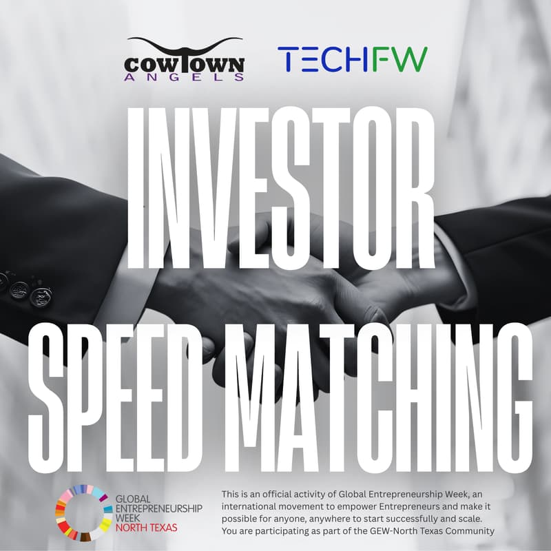 Cover Image for Investor Speed Matching w/ Cowtown Angels