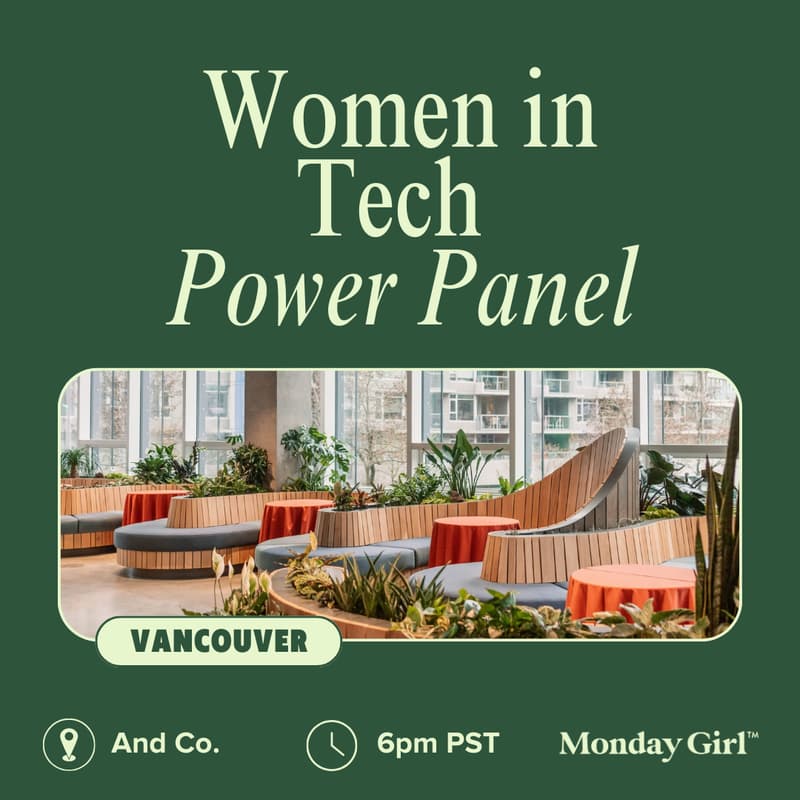 Cover Image for Monday Girl Vancouver: Women in Tech Power Panel