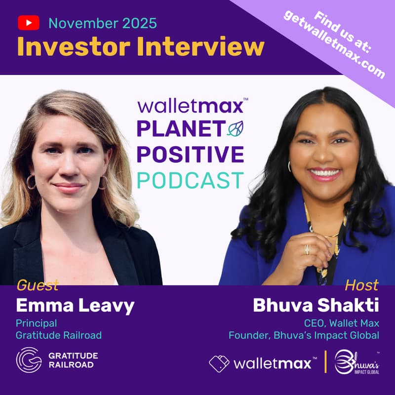 Cover Image for Wallet Max Planet Positive Podcast with Investor Emma Leavy