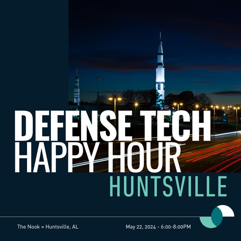 Cover Image for Huntsville Defense Tech Happy Hour