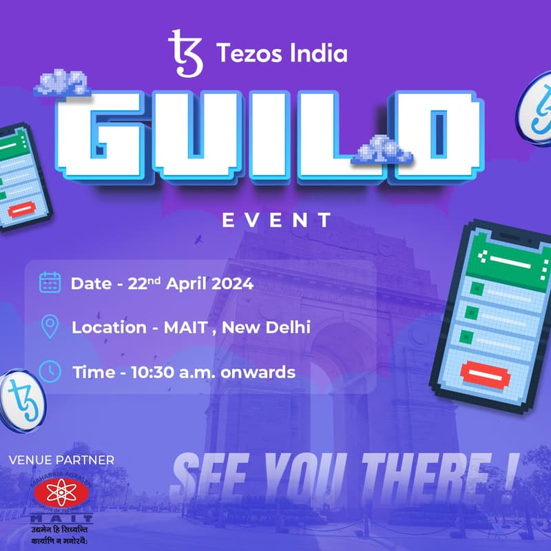 Cover Image for ꜩ Tezos Guild 2024 : Delhi