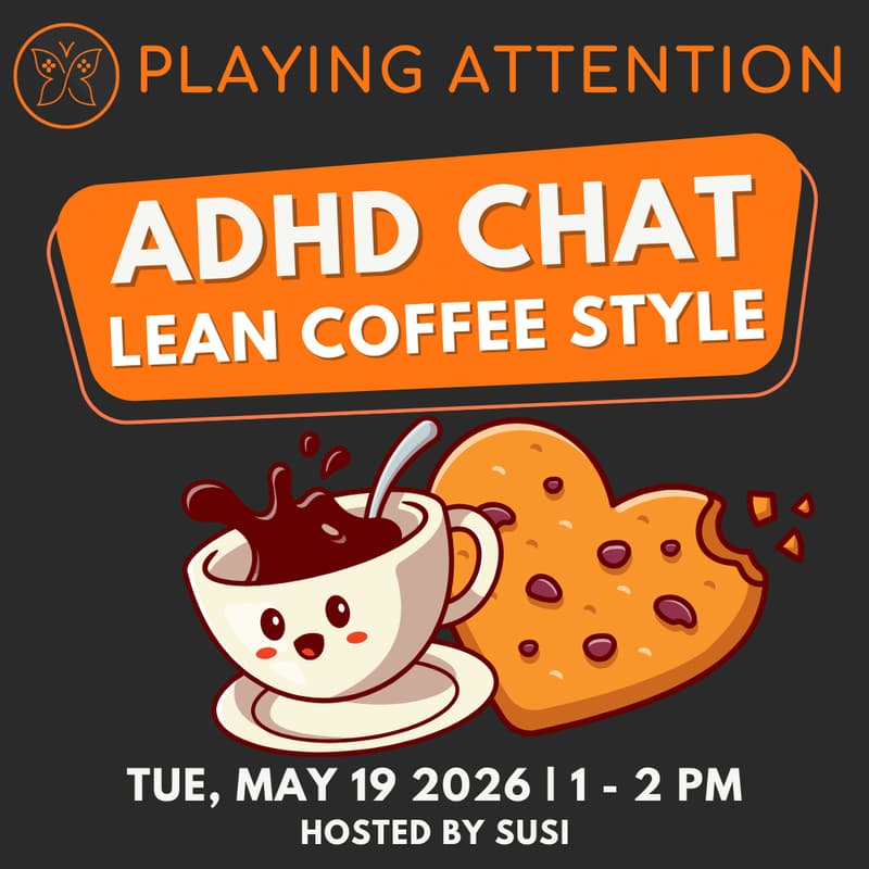 Cover Image for ADHD Chat (Lean Coffee) - May