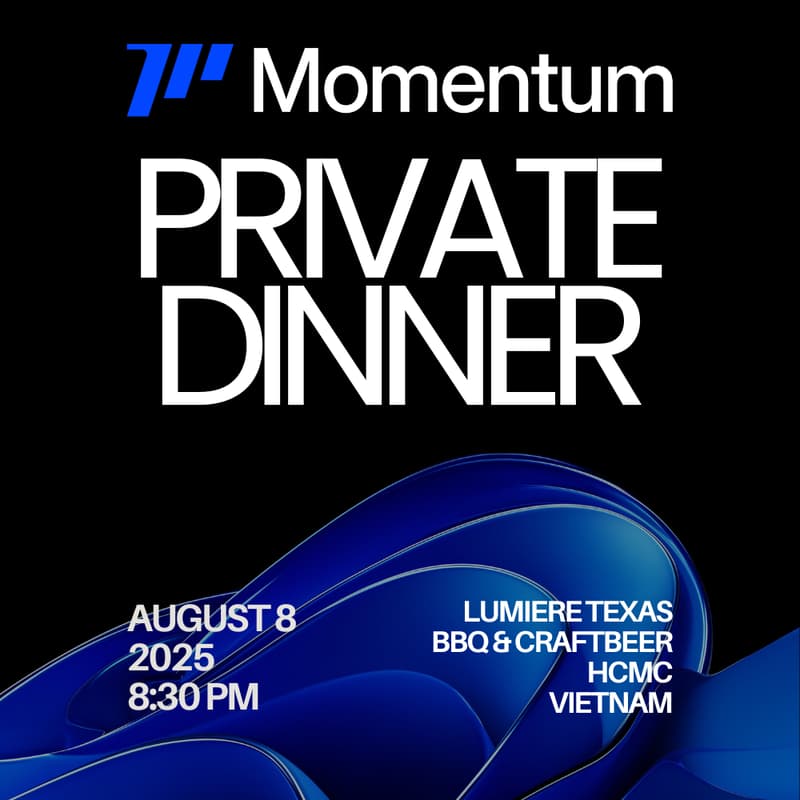 Cover Image for Momentum DEX - Private Dinner at HCMC.