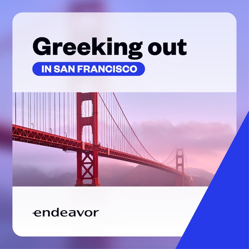 Cover Image for Greeking Out in San Francisco and trip to Silicon Valley