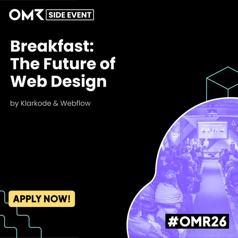 Cover Image for OMR Side Event – Breakfast: The Future of Web Design by Klarkode & Webflow