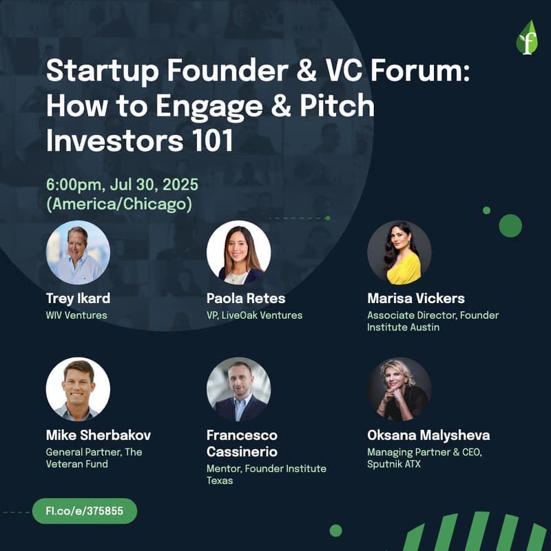 Cover Image for Startup Founder & VC Forum: How to Engage & Pitch Investors 101