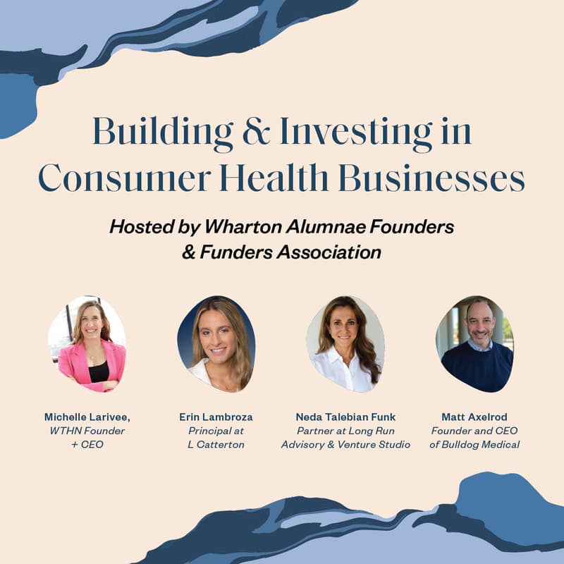 Cover Image for Building Businesses & Investing in the Consumer Health Space