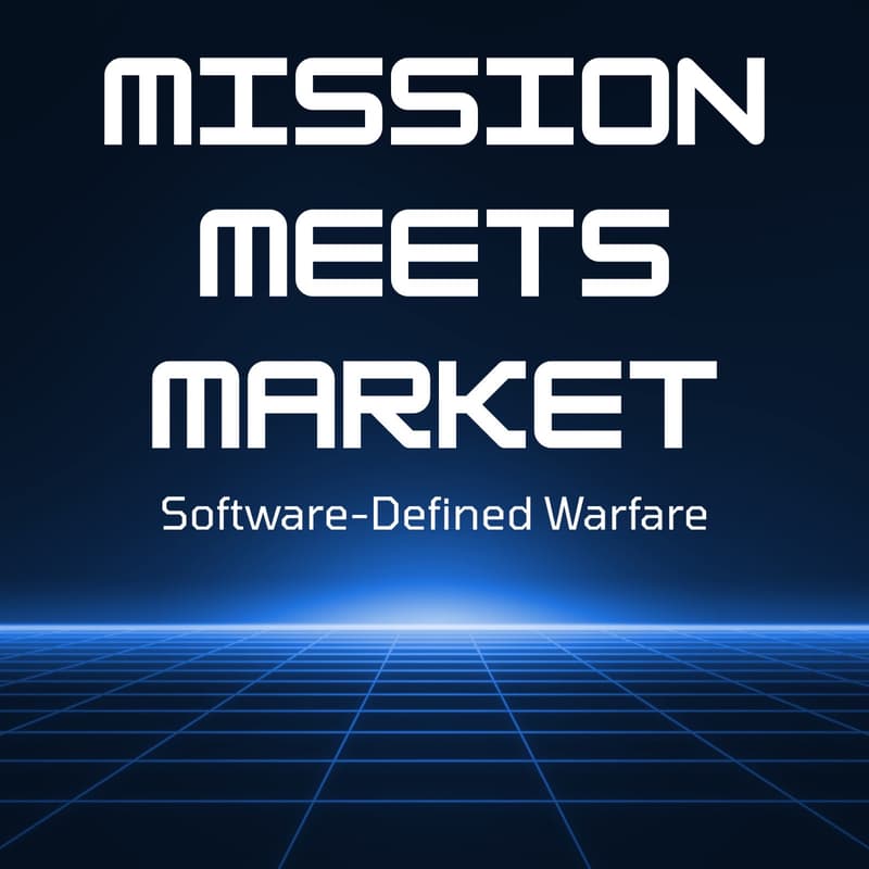 Cover Image for Mission Meets Market: Software-Defined Warfare